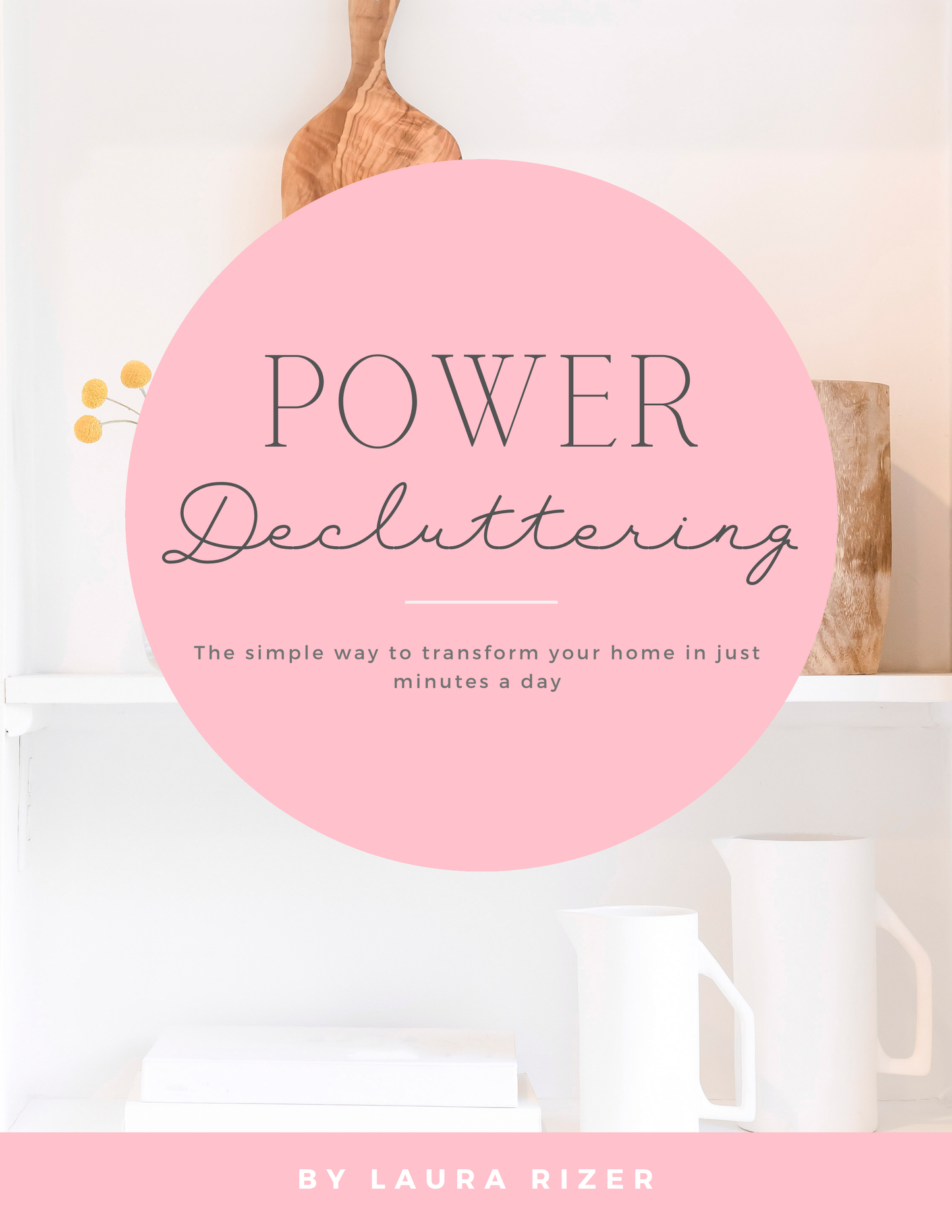 Power Decluttering