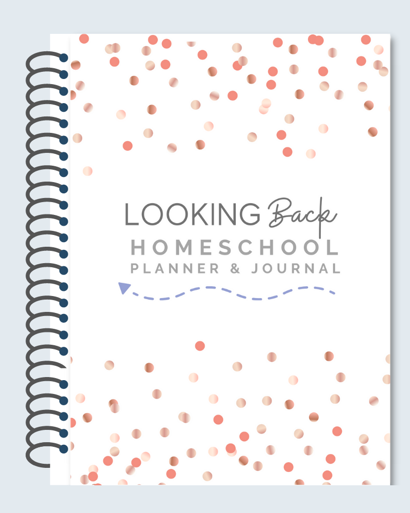 Looking Back Homeschool Planner & Journal